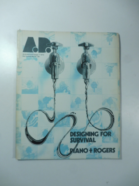 Architectural Design A.D. Volume XLII, July 1972 [Renzo Piano]